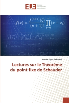 Paperback Lectures sur le Thèorème du point fixe de Schauder [French] Book