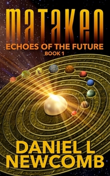 Paperback Matakeo: Echoes of the Future Book