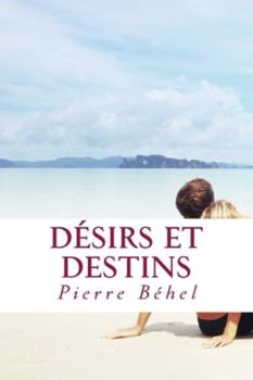 Paperback Désirs et destins [French] Book