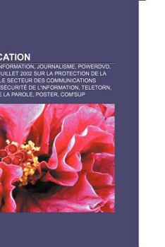 Paperback Communication: Cinema, Fuite D'Information, Journalisme, Powerdvd [French] Book