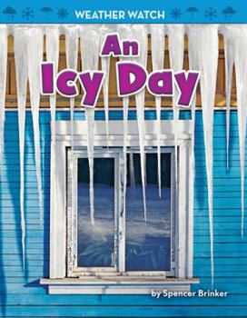 An Icy Day - Book  of the Weather Watch