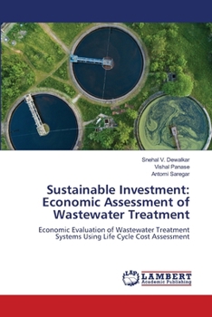 Sustainable Investment: Economic Assessment of Wastewater Treatment