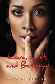 Paperback Love, Lust, and Betrayal Book
