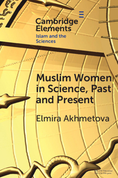 Paperback Muslim Women in Science, Past and Present Book