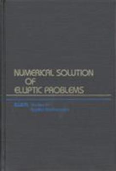 Paperback Numerical Solution of Elliptic Problems Book