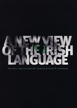 Paperback A New View of the Irish Language Book