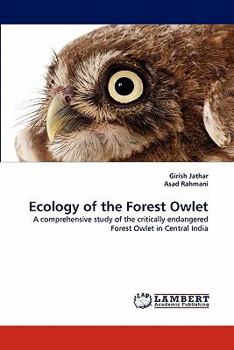 Paperback Ecology of the Forest Owlet Book