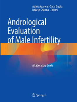 Paperback Andrological Evaluation of Male Infertility: A Laboratory Guide Book