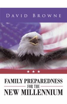 Hardcover Family Preparedness for the New Millennium Book