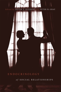 Paperback Endocrinology of Social Relationships Book