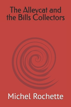 Paperback The Alleycat and the Bills Collectors Book