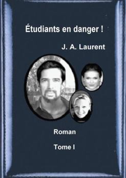 Etudiants en danger !