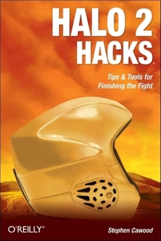 Paperback Halo 2 Hacks: Tips & Tools for Finishing the Fight Book