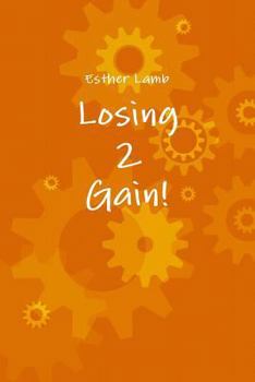 Paperback Losing2Gain Book