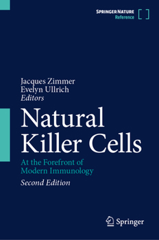 Hardcover Natural Killer Cells: At the Forefront of Modern Immunology Book