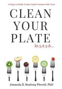 Paperback Clean Your Plate Book