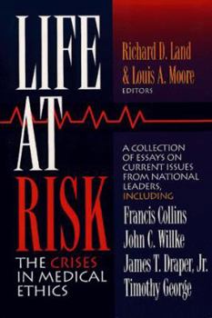 Paperback Life at Risk: The Crises in Medical Ethics Book