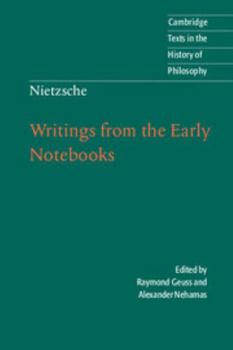 Paperback Nietzsche: Writings from the Early Notebooks Book
