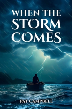 Paperback When the Storm Comes Book