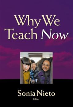 Paperback Why We Teach Now Book