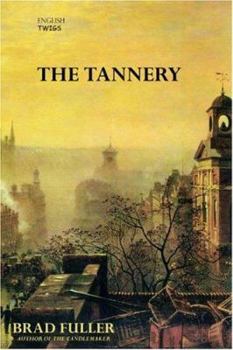 Paperback English Twigs The Tannery Book