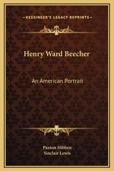 Hardcover Henry Ward Beecher: An American Portrait Book