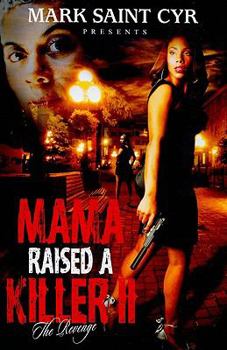 Paperback Mama Raised a Killer: The Revenge Book
