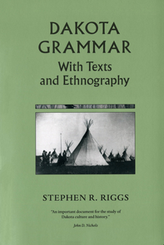 Paperback Dakota Grammar: With Texts and Ethnography Book