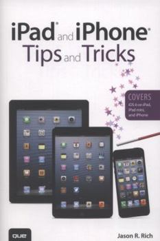 Paperback iPad and iPhone Tips and Tricks (Covers IOS 6 on iPad, iPad Mini, and iPhone) Book