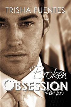 Paperback Broken Obsession - Part Two Book
