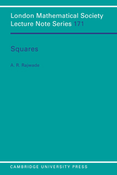 Squares (London Mathematical Society Lecture Note Series) - Book #171 of the London Mathematical Society Lecture Note