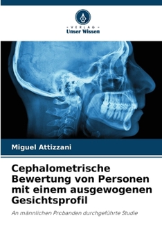 Paperback Cephalometrische Bewertung von Personen mit einem ausgewogenen Gesichtsprofil [German] Book