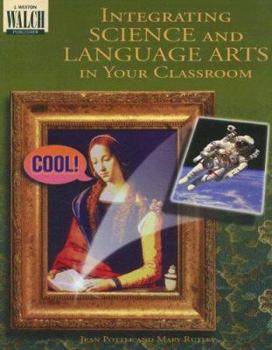 Paperback Integrating Science and Language Arts in Your Classroom Book