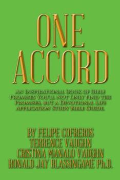 Paperback One Accord: An Inspirational Book of Bible Promises You'll Not Only Find the Promises, but a Devotional Life Application Study Bib Book