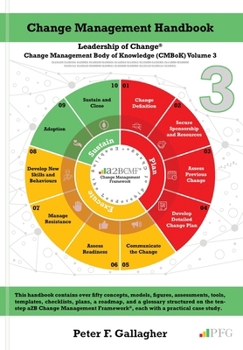 Paperback Change Management Handbook: The Leadership of Change Volume 3 Book
