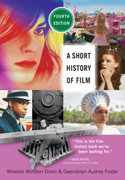 Hardcover A Short History of Film, Fourth Edition Book