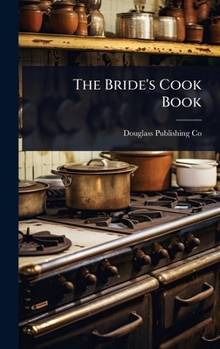 Hardcover The Bride's Cook Book