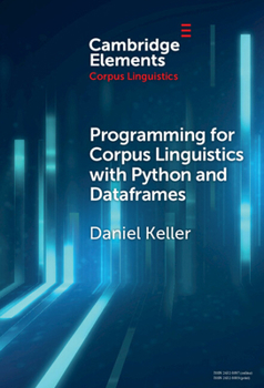 Hardcover Programming for Corpus Linguistics with Python and Dataframes Book