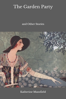 Paperback The Garden Party: and Other Stories Book