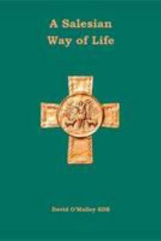 Paperback A Salesian Way of Life Book