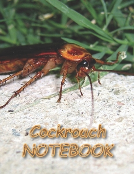 Paperback Cockroach NOTEBOOK: Notebooks and Journals 110 pages (8.5"x11") Book