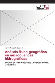 Paperback Análisis físico-geográfico en microcuencas hidrográficas [Spanish] Book