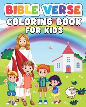 Paperback Bible Verse Coloring Book for Kids: 50 Biblical Illustrations with Inspirational Scripture Verses for Children Book