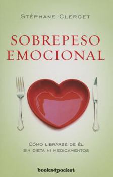 Paperback Sobrepeso Emocional [Spanish] Book