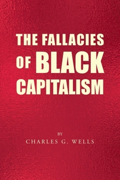 Paperback The Fallacies of Black Capitalism Book