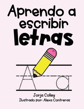 Paperback Aprendo a escribir letras: Sonidos iniciales [Spanish] Book