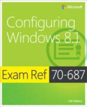 Paperback Exam Ref 70-687: Configuring Windows 8.1 Book