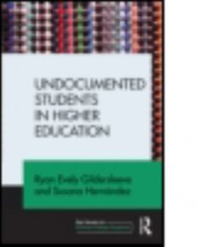 Undocumented Students in Higher Education: Supporting Pathways for Success