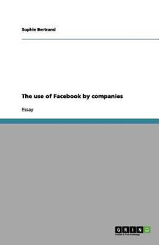 Paperback The use of Facebook by companies Book