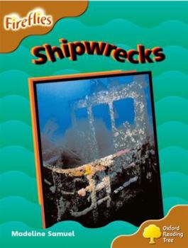 Paperback Oxford Reading Tree: Level 8: Fireflies: Shipwrecks Book